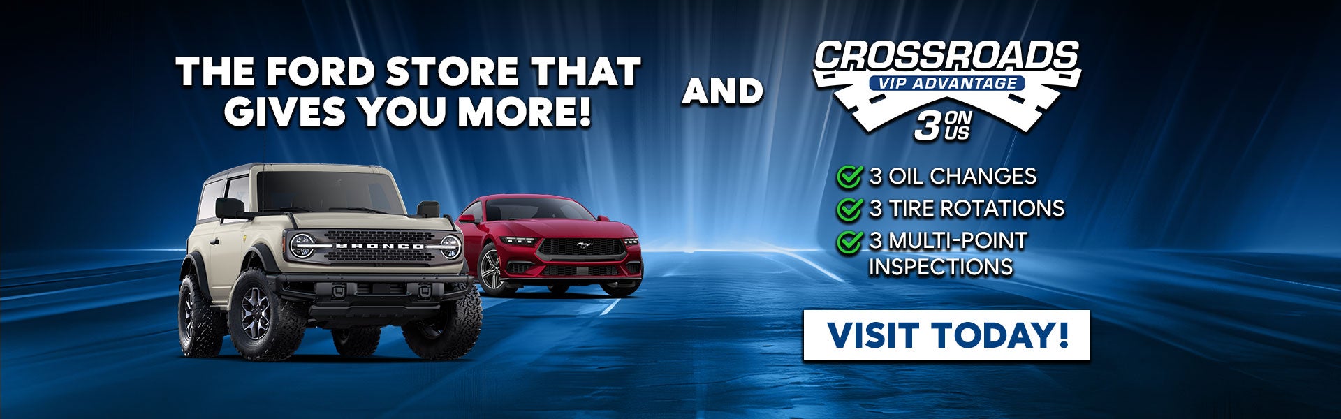 Crossroads: The Ford Store That Gives You More