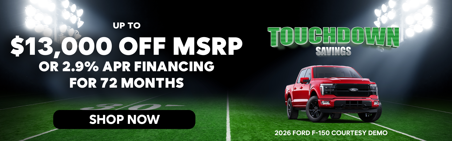 $13,000 Off MSRP Or 2.9% APR for 72 Months